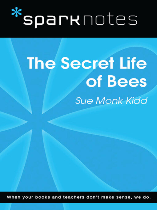 Title details for The Secret Life of Bees (SparkNotes Literature Guide) by SparkNotes - Available